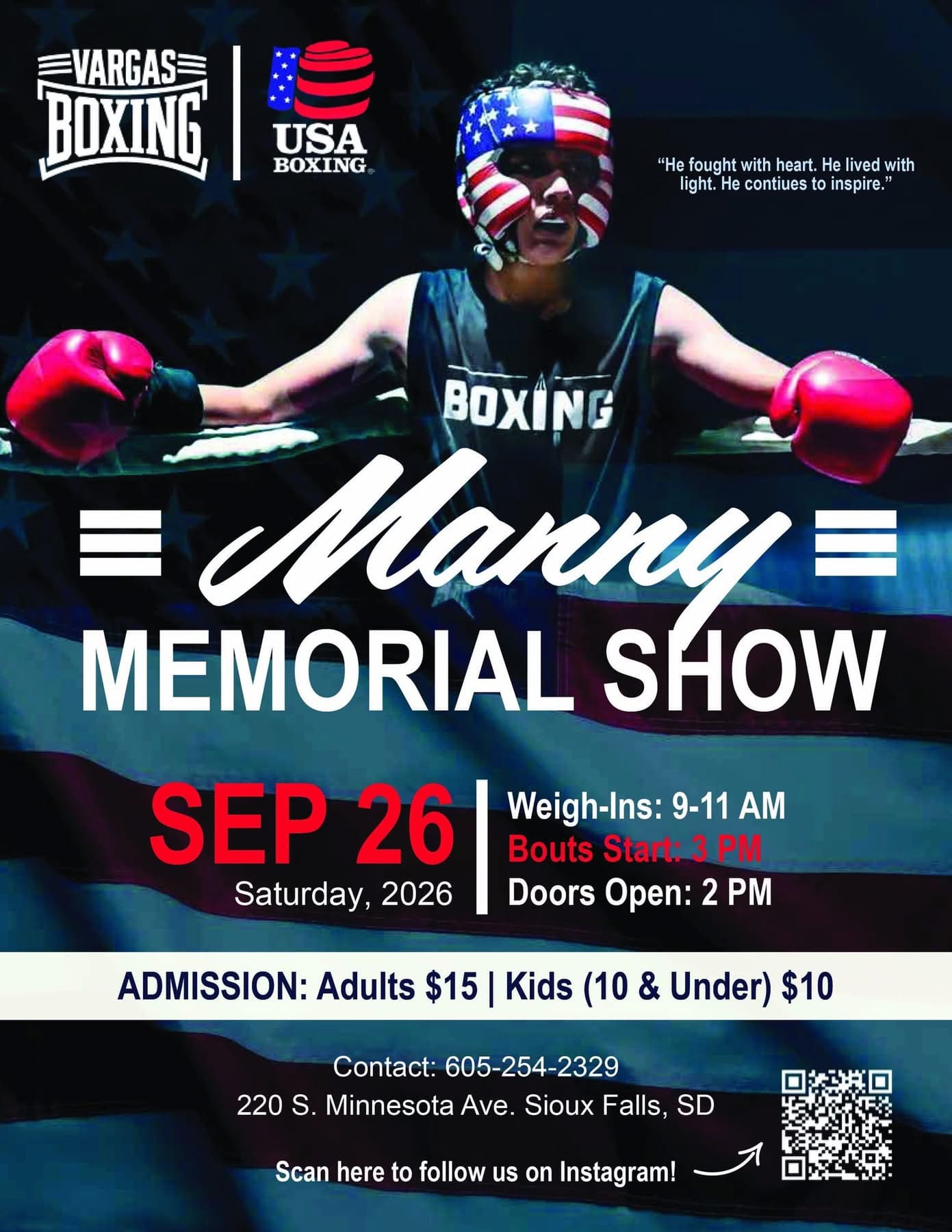 Event flyer for the Manny Memorial Show, presented by Vargas Boxing with USA Boxing. Saturday, September 26, 2026. Weigh-ins 9 to 11 AM, doors open 2 PM, bouts start 3 PM. Admission: adults $15, kids 10 and under $10. 220 S. Minnesota Ave, Sioux Falls, SD. A young boxer in USA-flag headgear stands with both arms out on the ropes.